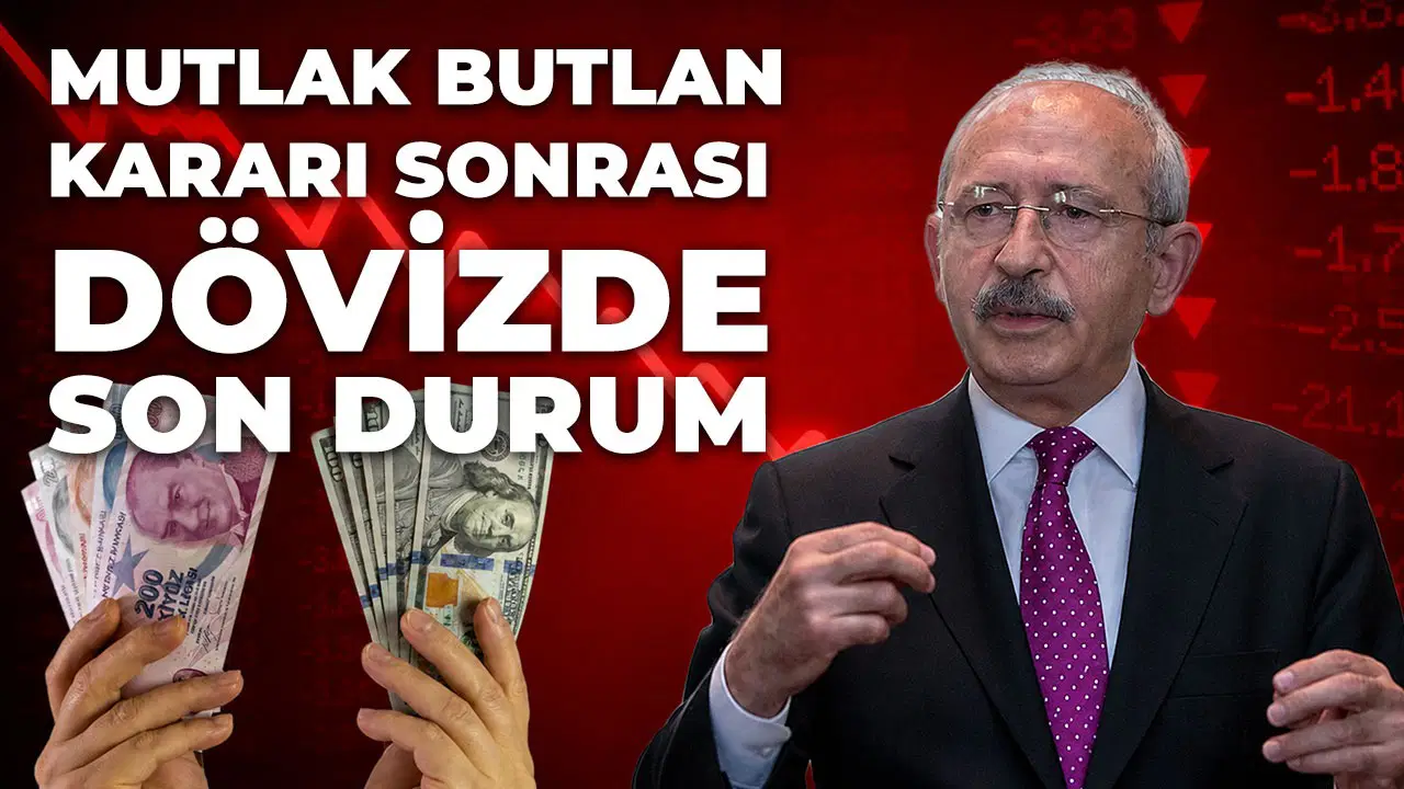 Mutlak butlan kararı sonrası dolarda son durum ne?